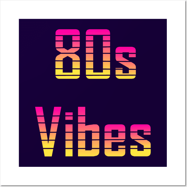 80s Vibes Wall Art by Art by Deborah Camp